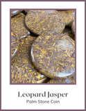 Crystals & Stones - Palm Stone - Jasper (Leopard)