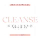 Class - Spring Equinox - Guided Meditation Gathereing